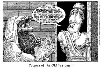 Old Testament Yuppies