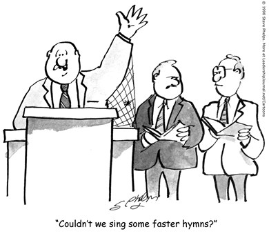 Hymns Sung Too Slow