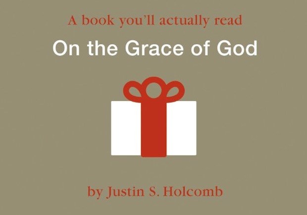 On the Grace of God On the Grace of God