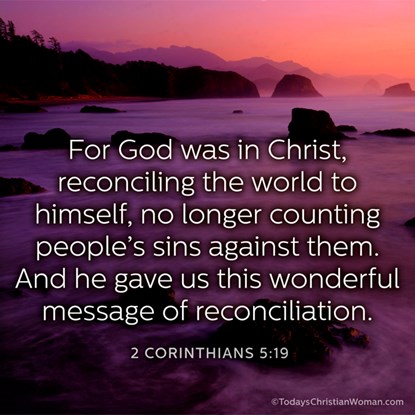 2 Corinthians 5 19 Today S Christian Woman