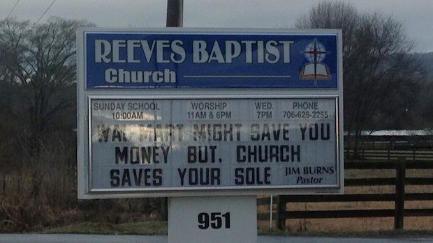 Church Signs of the Week: 2/7/14 Church Signs of the Week: 2/7/14