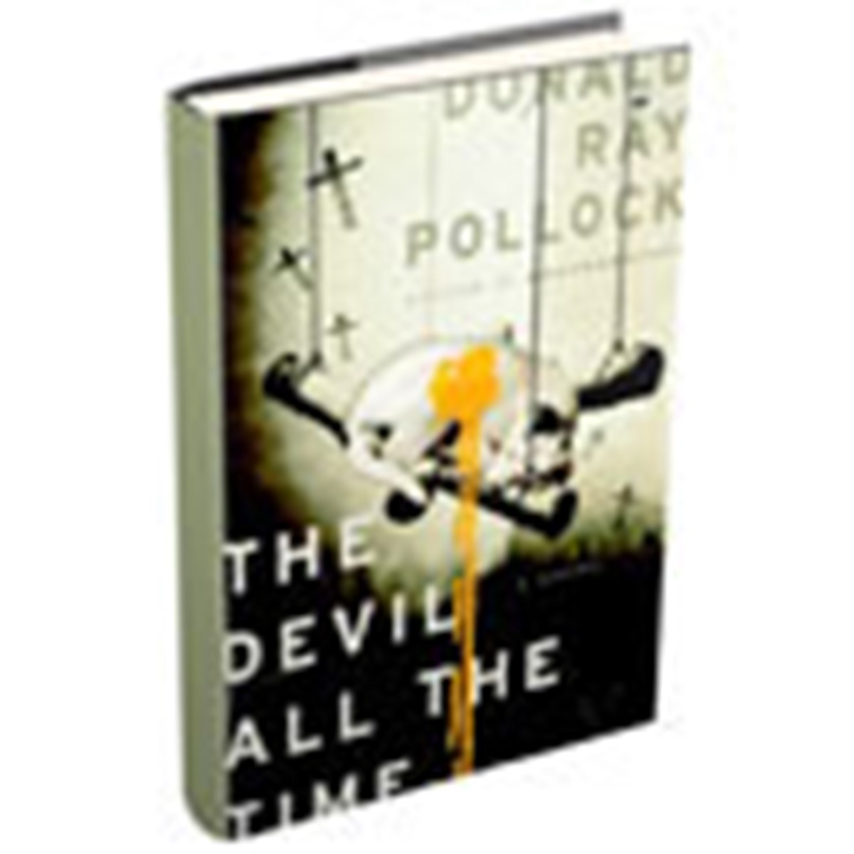 The Devil All the Time | Books and Culture