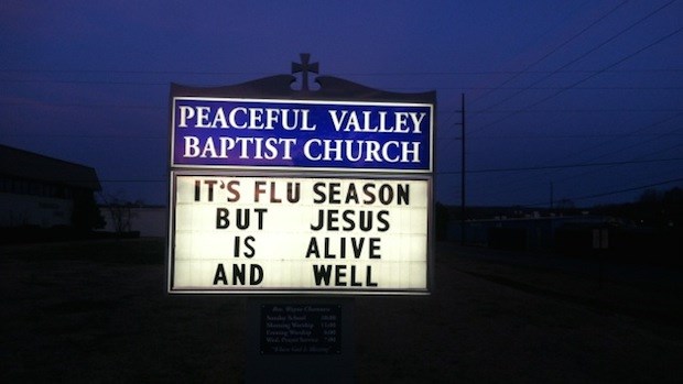 Church Signs of the Week: March 14, 2014 Church Signs of the Week: March 14, 2014