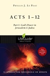 Acts 1-12: God's Power in Jerusalem & Judea Acts 1-12: God's Power in Jerusalem & Judea