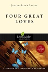 Four Great Loves Four Great Loves