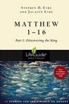 Matthew 1-16: Discovering the King Matthew 1-16: Discovering the King