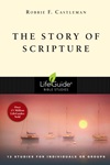 The Story of Scripture The Story of Scripture