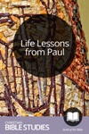 Life Lessons from Paul Life Lessons from Paul