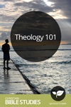 Theology 101 Theology 101