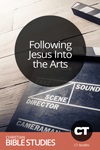 Following Jesus Into the Arts Following Jesus Into the Arts