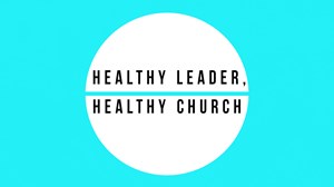 Healthy Leader, Healthy Church