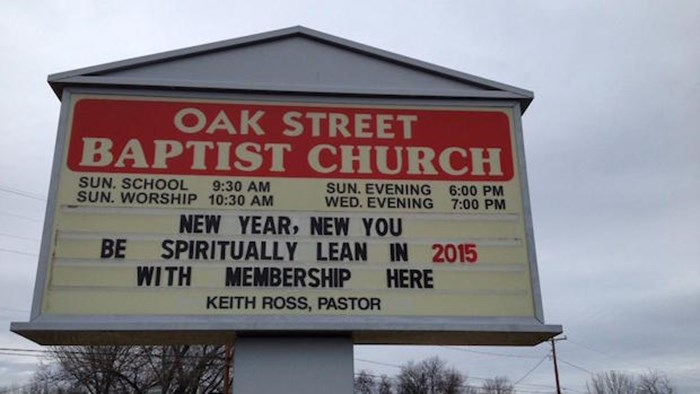 Church Signs of the Week: January 2, 2015 Church Signs of the Week: January 2, 2015