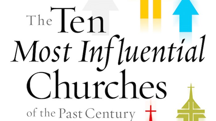 The 10 Most Influential Churches of the Last Century The 10 Most Influential Churches of the Last Century