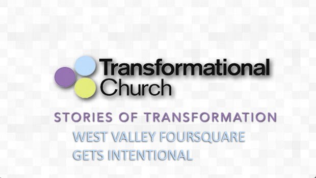 Stories of Transformation: West Valley Foursquare Gets Intentional Stories of Transformation: West Valley Foursquare Gets Intentional