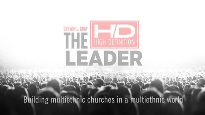 20 Truths from The High Definition Leader by Derwin Gray 20 Truths from The High Definition Leader by Derwin Gray