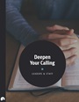 Deepen Your Calling