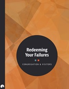 Redeeming Your Failures