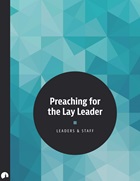 Preaching for the Lay Leader