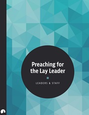 Preaching for the Lay Leader