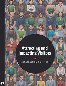 Attracting and Impacting Visitors