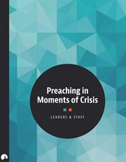 Preaching in Moments of Crisis