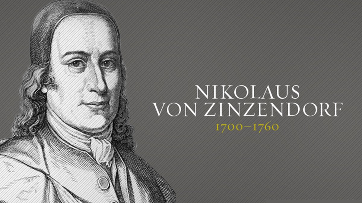 Nikolaus von Zinzendorf Christian History Christianity Today
