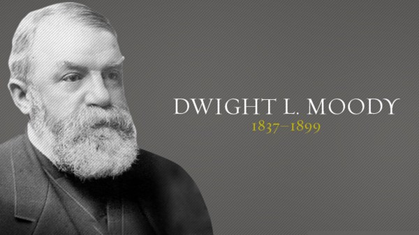 Dwight L. Moody | Christian History