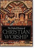 Oxford History of Christian Worship Oxford History of Christian Worship