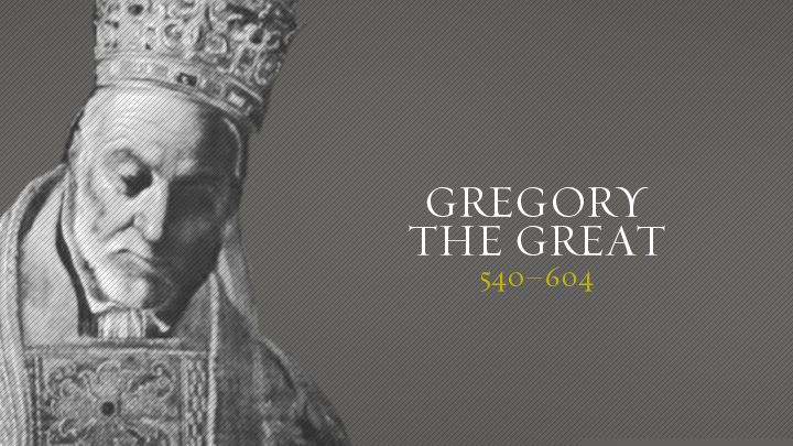 Gregory the Great | Christian History | Christianity Today