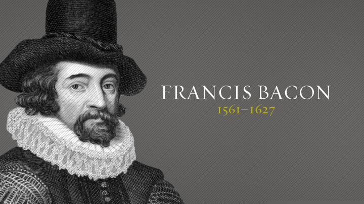 Francis Bacon | Christian History | Christianity Today