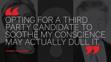 Why Voting for a Third Party Shouldn’t Ease Your Conscience Why Voting for a Third Party Shouldn’t Ease Your Conscience