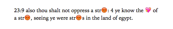 Exodus 23:9 in Bible Emoji. Exodus 23:9 in Bible Emoji.