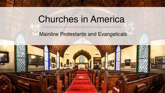 Churches in America—Part 2 Churches in America—Part 2