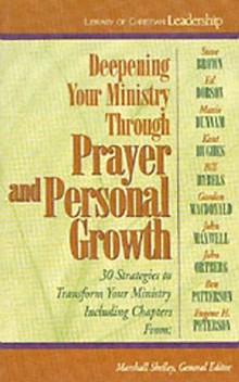 Deepening Your Ministry Through Prayer and Personal Growth