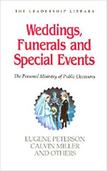 Weddings, Funerals, and Special Events