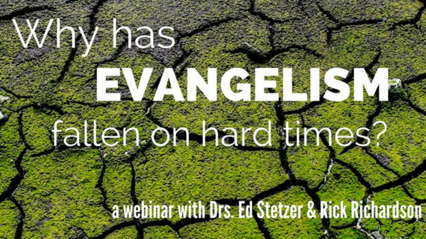 Why Has Evangelism Fallen On Hard Times? Why Has Evangelism Fallen On Hard Times?