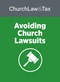 Avoiding Church Lawsuits