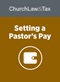 Setting a Pastor's Pay