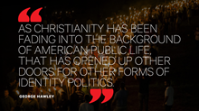What the Alt-Right Tells Us About Christianity and Politics What the Alt-Right Tells Us About Christianity and Politics