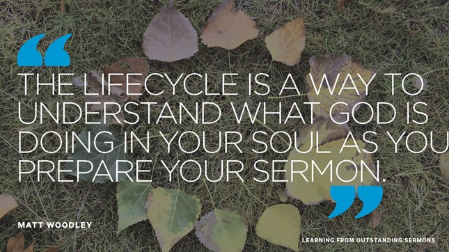 The Life Cycle of Your Sermon
