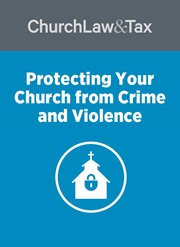 Protecting Your Church from Crime and Violence 