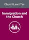 Immigration & the Church