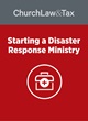 Starting a Disaster Response Ministry