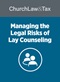 Managing the Legal Risks of Lay Counseling