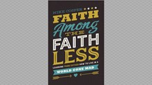 20 Truths from Faith Among the Faithless