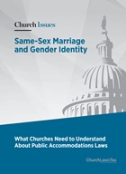 Church Issues: Same-Sex Marriage and Gender Identity