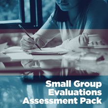 Small-Group Evaluations Small-Group Evaluations