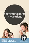 Communication in Marriage Communication in Marriage
