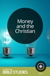 Money and the Christian Money and the Christian