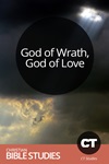 God of Wrath, God of Love God of Wrath, God of Love